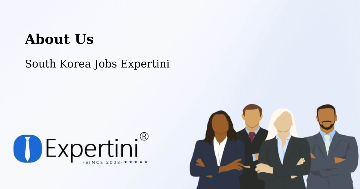 About Expertini Recruitment Platform  – Incheon - Incheon, South Korea Jobs Expertini