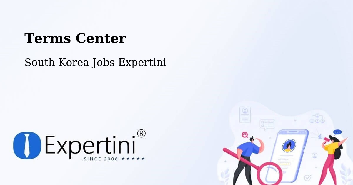 Terms of Service – Incheon - South Korea Jobs Expertini